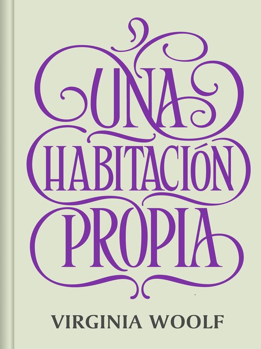 Title details for Una habitación propia (nueva traducción) by Virginia Woolf - Available